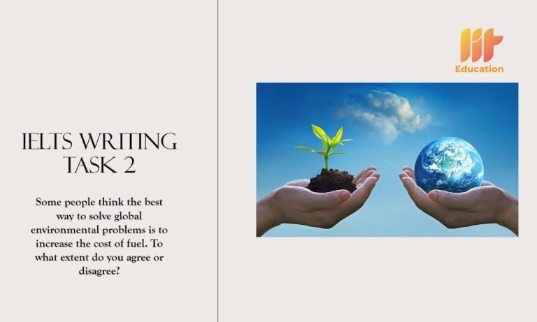 IELTS Writing Task 2 topic environment: Cập nhật ngân hàng ý tưởng