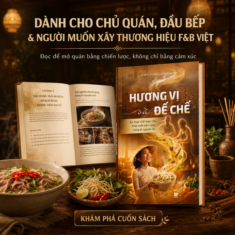 Review sách Hương Vị Và Đế Chế: Từ một quán ăn ngon đến tư duy xây dựng đế chế F&B Việt trong kỷ nguyên AI